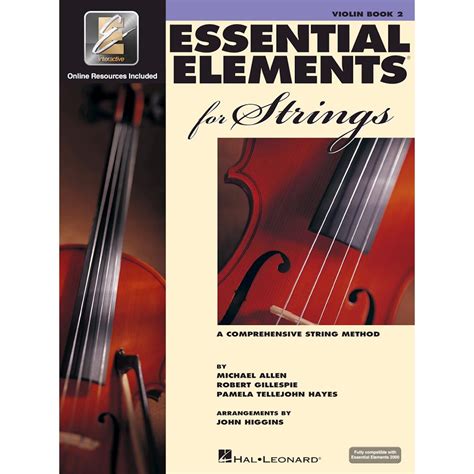 Master the Violin with Essential Elements Book 2: A Comprehensive Guide to Elevate Your Skills